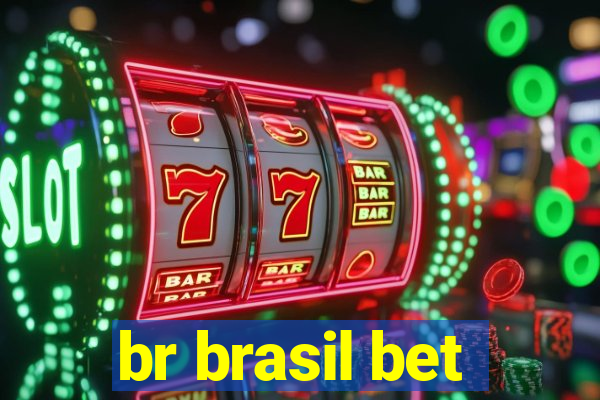 br brasil bet